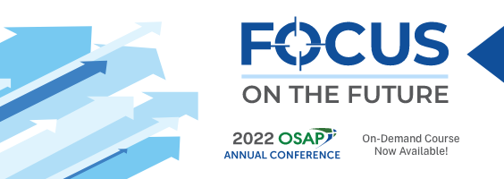 2022 OSAP Annual Conference - Focus on the Future