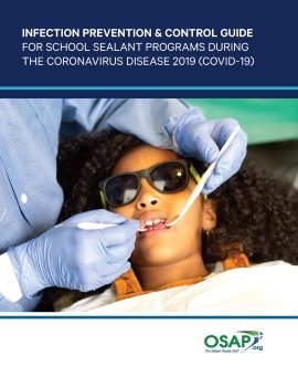 Infection Prevention & Control Guide for School Sealant Programs During the Coronavirus Disease 2019 (COVID-19)